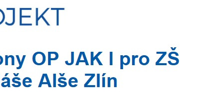 Šablony OP JAK I pro ZŠ Mikoláše Alše Zlín